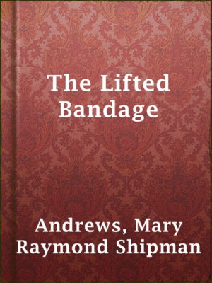 cover image of The Lifted Bandage